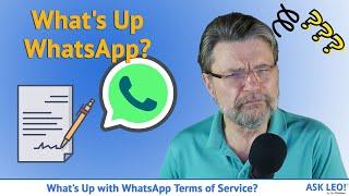 What’s Up with WhatsApp Terms of Service?