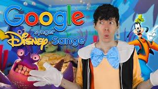 GOOGLE SYNGER DISNEY SANGE #5