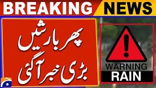 Heavy Rain Alert  Rain Prediction - Weather Latest Updates | Breaking News | Geo News