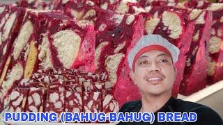 PAANO ANG PAGGAWA NG PUDDING (BAHUG-BAHUG) BREAD