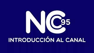 Introducción al canal NEO CC95 - (alias CANAL CC95) - 2022