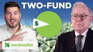 How To Build The Warren Buffett 2-Fund Portfolio | NerdWallet