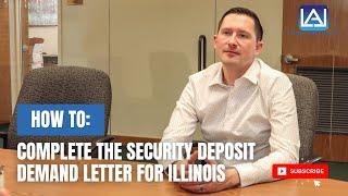 How to Complete the Security Deposit Demand Letter for Illinois