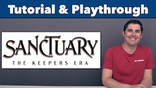 Sanctuary: The Keepers Era Tutorial