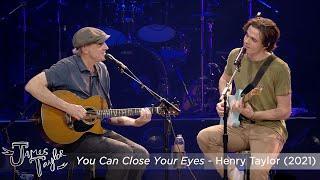 Henry Taylor & James Taylor - You Can Close Your Eyes (Live at Honda Center, 10/30/2021)