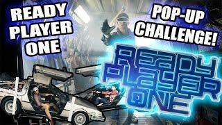 READY PLAYER ONE POP- UP CHALLENGE IN HOLLYWOOD! | BEHIND THE SCENES