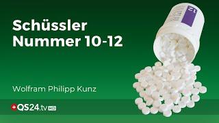 Schüssler Salz | Schüssler's Medizin Nummer 10-12 | Wolfram Philipp Kunz | QS24 20.05.2020