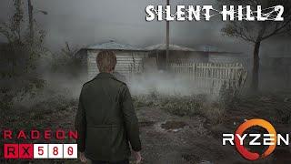 Silent Hill 2 - RX 580 - All Settings Tested - Unreal Engine 5