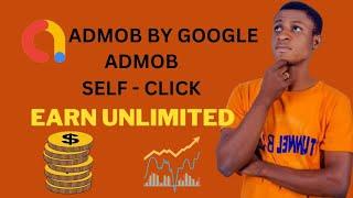 How To Create A Self Clicking App To Earn With Google AdMob