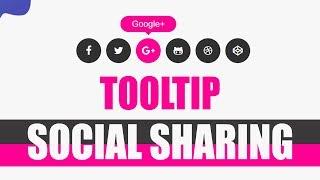 Social Sharing With Tooltip using HTML /  CSS - Social Sharing with Icons