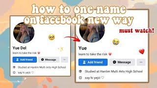 how to one name on facebook new method