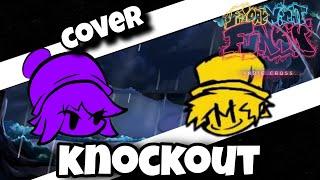 knockout But me and @Mrsantioficialfy sings it | FNF INDIE CROSS