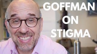 What is Stigma? Explaining Goffman's Idea of Spoiled Identity