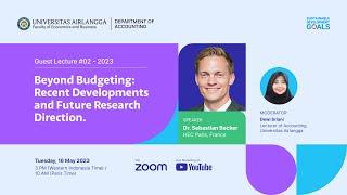 Guest Lecture #2: Beyond Budgeting: Recent Developments and Future Research Direction