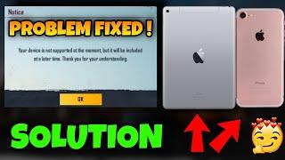 BGMI IOS DEVICE NOT SUPPORTED PROBLEM | Fix BGMI Not Supported Problem In Iphone 6 |BGMI IOS Problem