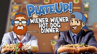 PlateUp! Episode 57 - WIENER WIENER, HOT DOG DINNER (2-Player Gameplay)