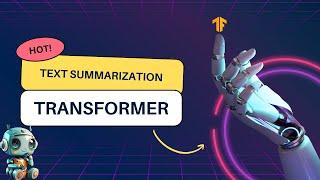 Text Summarization Transformer with Tensorflow and Keras NLP | Transformers from scratch