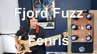 Fjord Fuzz Fenris - Bass Demo