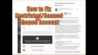 How to Fix Restricted/Banned Shopee Account