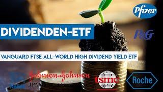 Maximale Dividendenausschüttungen? Analyse des Vanguard FTSE All-World High Dividend Yield ETF