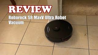 Roborock S8 MaxV Ultra Robot Vacuum - Review 2024