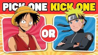 PICK ONE KICK ONE ANIME CHARACTER EDITION ️ Anime Quiz 