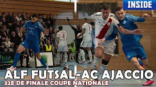 INSIDE: Match de coupe nationale contre une Ligue 1 / ALF Futsal - AC Ajaccio (32èmes)