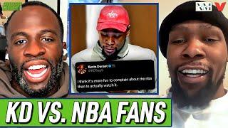 Kevin Durant CALLS OUT NBA fans for nonstop negativity | Draymond Green & Baron Davis