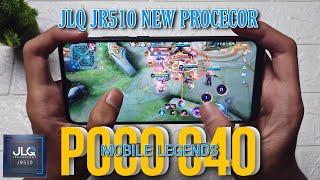 Xiaomi Poco C40 Mobile Legends Gaming test JLQ JR510 Procecor