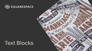 Using Text Blocks Tutorial | Squarespace 7.1 (Classic Editor)