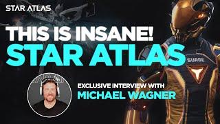 THIS IS INSANE! The Future of Star Atlas with CEO Michael Wagner - PART 1