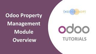 Odoo Property Management Module Overview | Property Management Software