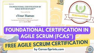 Free Agile & Scrum Certification Exam | Free Foundational Certification in Agile Scrum (FCAS™) Exam