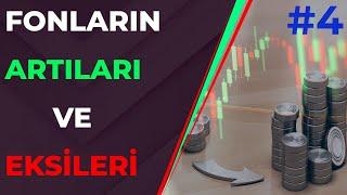 Yatırım Fonlarının Avantajları ve Dezavantajları (Yanlış Bilinenler ! ) - Yatırım Fonları Eğitimi #4