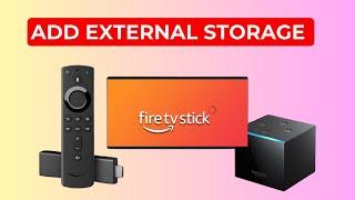 How to Add External USB Storage to Firestick 4K Max – Expand Storage Easily!