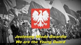 Jesteśmy Młoda Gwardia - We are the Young Guard (Polish communist song)