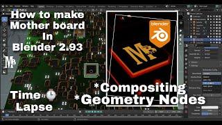 Blender 2.93 Mother board tutorial - Geometry Nodes