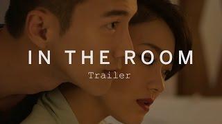IN THE ROOM Trailer | Festival 2015