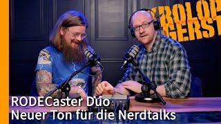 RODECaster Duo – Neuer Ton für unsere Nerdtalks  Krolop&Gerst