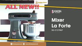 SIGNORA Mixer La Forte | produk terbaru dari SIGNORA