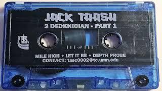 Jack Trash - 3 Decknician Part 1