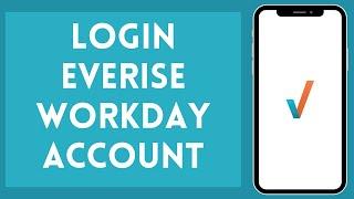 How To Login Everise Workday Account | Everise Workday Login 2024