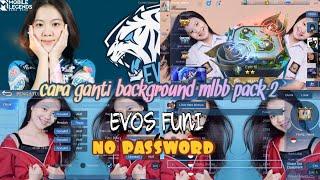 #tutorialmlbb#tutorialscriptevosfuni.backgroundmlbb2021  tutorial cara pasang background evos funi