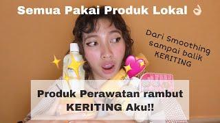 Produk Perawatan Rambut KERITING!! Lembut dan Gak Ngembang