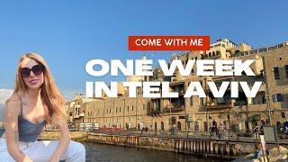 VLOG - COME WITH ME ONE WEEK IN TEL AVIV, ISRAEL 