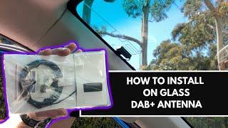 How To Install On Glass DAB+ Antenna  |  Kenwood DAB+ Installation Guide