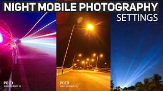 Poco F1 Night Photography using Mobile & Manual Pro Mode