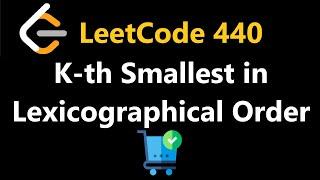 K-th Smallest in Lexicographical Order - Leetcode 440 - Python