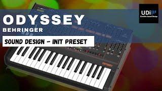 Behringer Odyssey - The Init Preset (patch) - Sound Design Tutorial