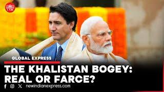 The Khalistan bogey: Real or farce? | Global Express | Modi | Trudeau | India - Canada